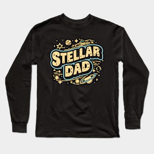 Stellar Dad | Father's Day | Dad Lover gifts Long Sleeve T-Shirt